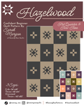Hazelwood Quilt Pattern- Digital PDF Download